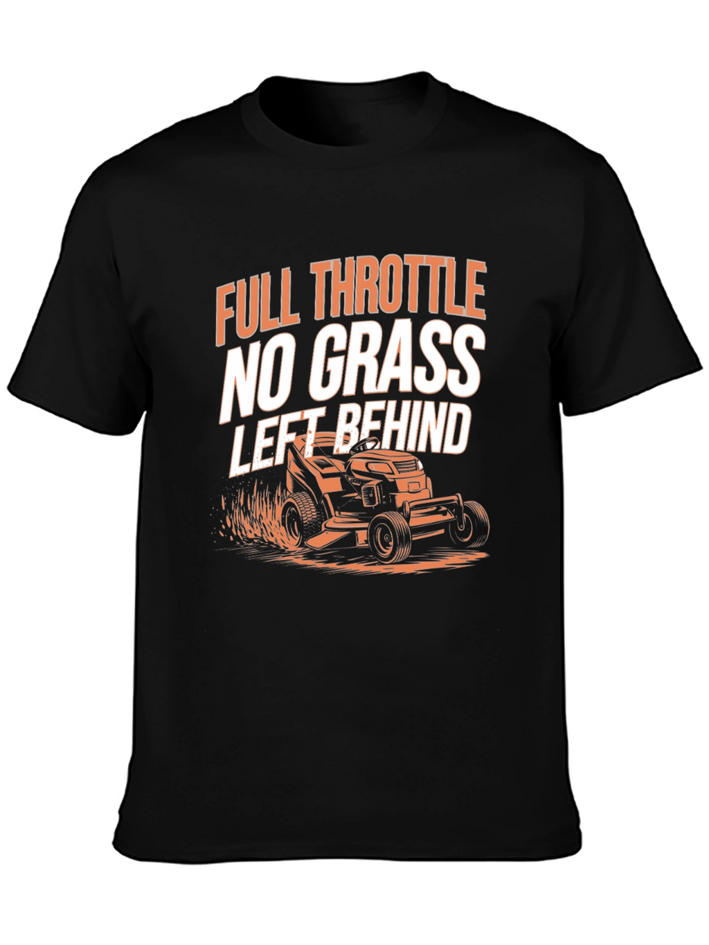 Full Throttle Lawn Mowing T-Shirt