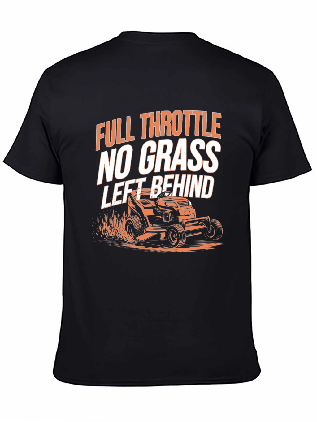 Full Throttle Lawn Mowing T-Shirt
