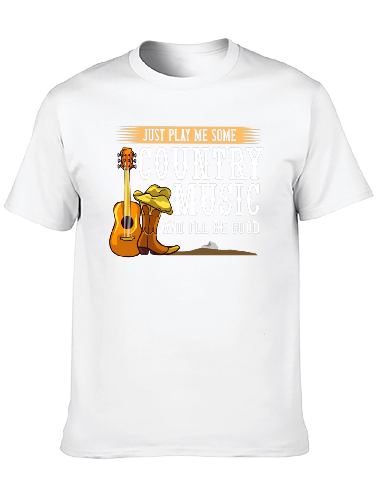 Country Music T-Shirt - Just Play Me Some Music!