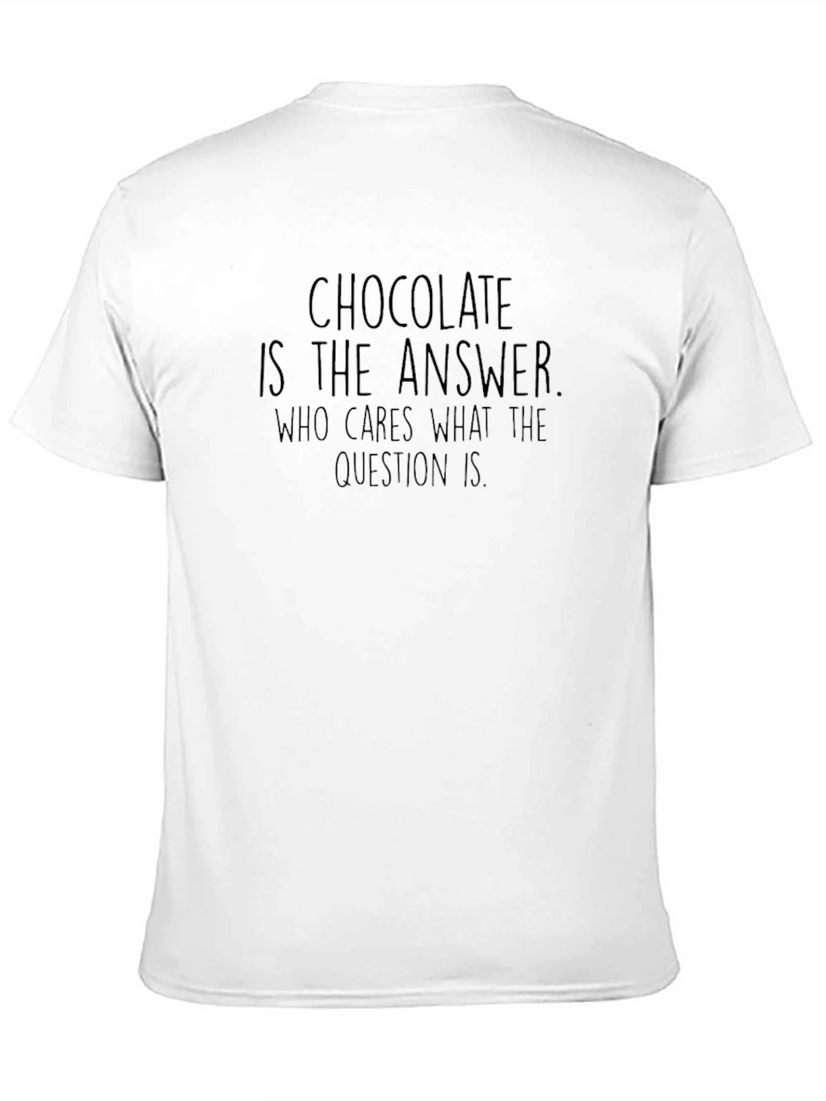 Chocolate is the Answer T-Shirt - Unisex Black Tee