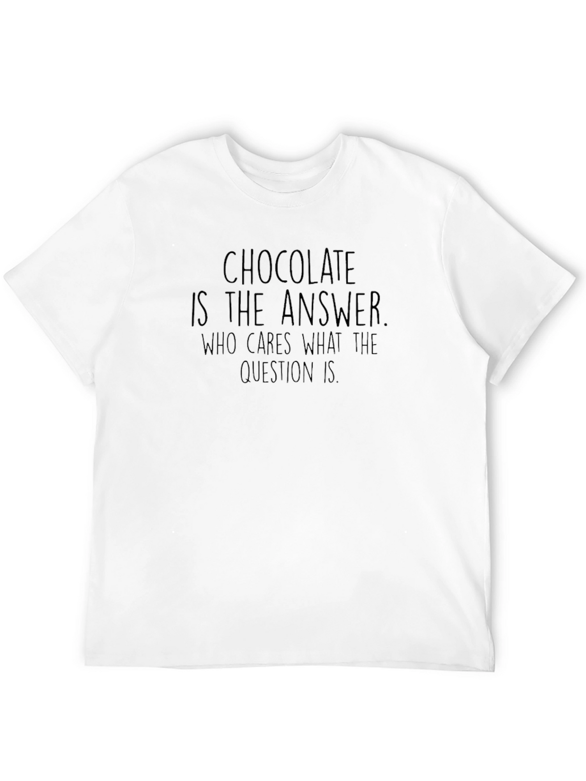 Chocolate is the Answer T-Shirt - Unisex Black Tee