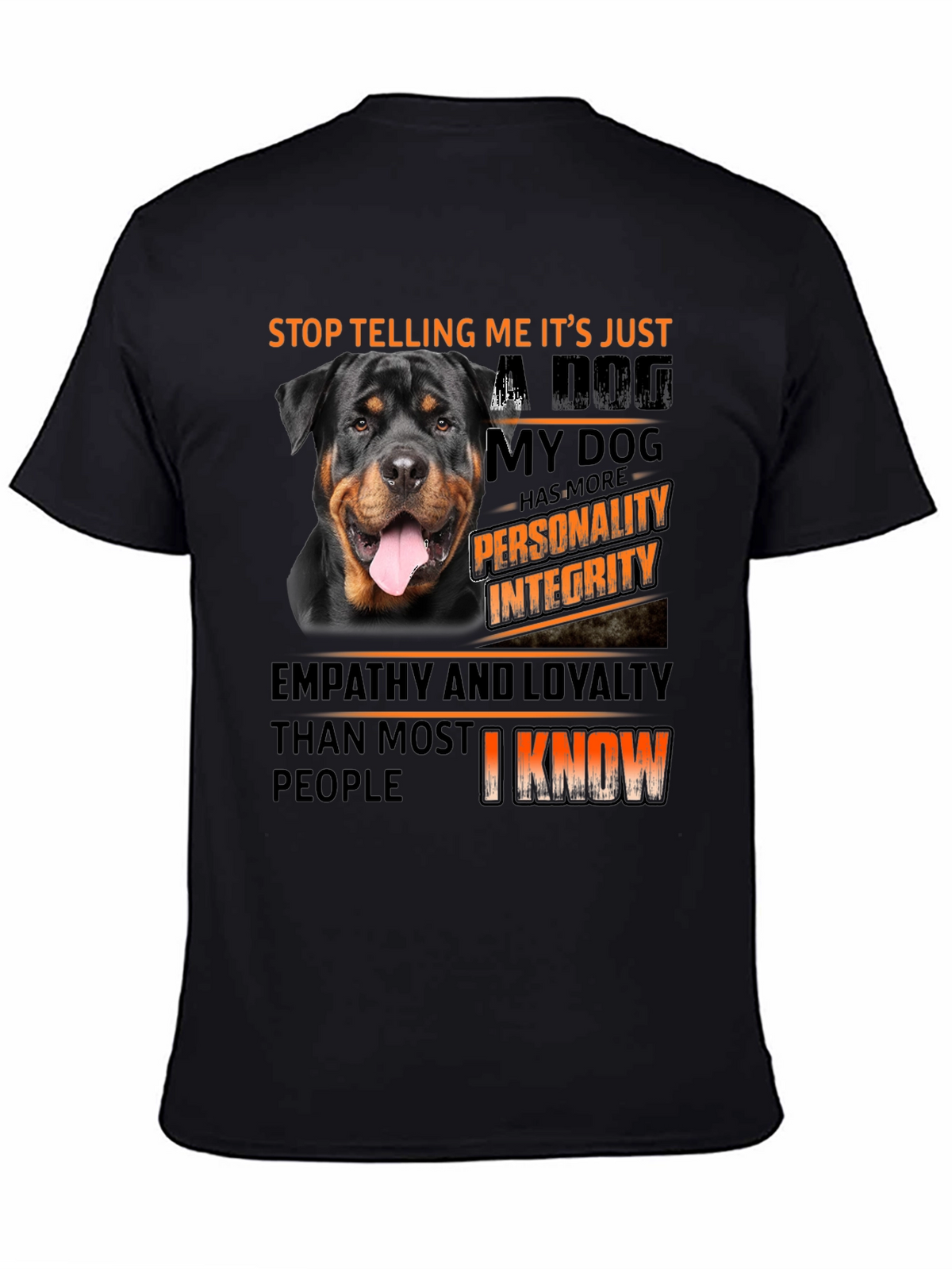 Dog Lover T-Shirt: Rottweiler with Personality & Integrity Design