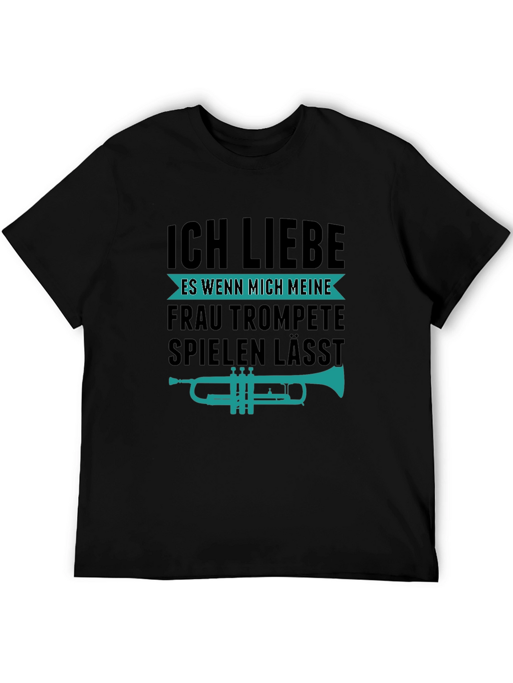 Funny Trumpet Player T-Shirt - I Love My Wife!