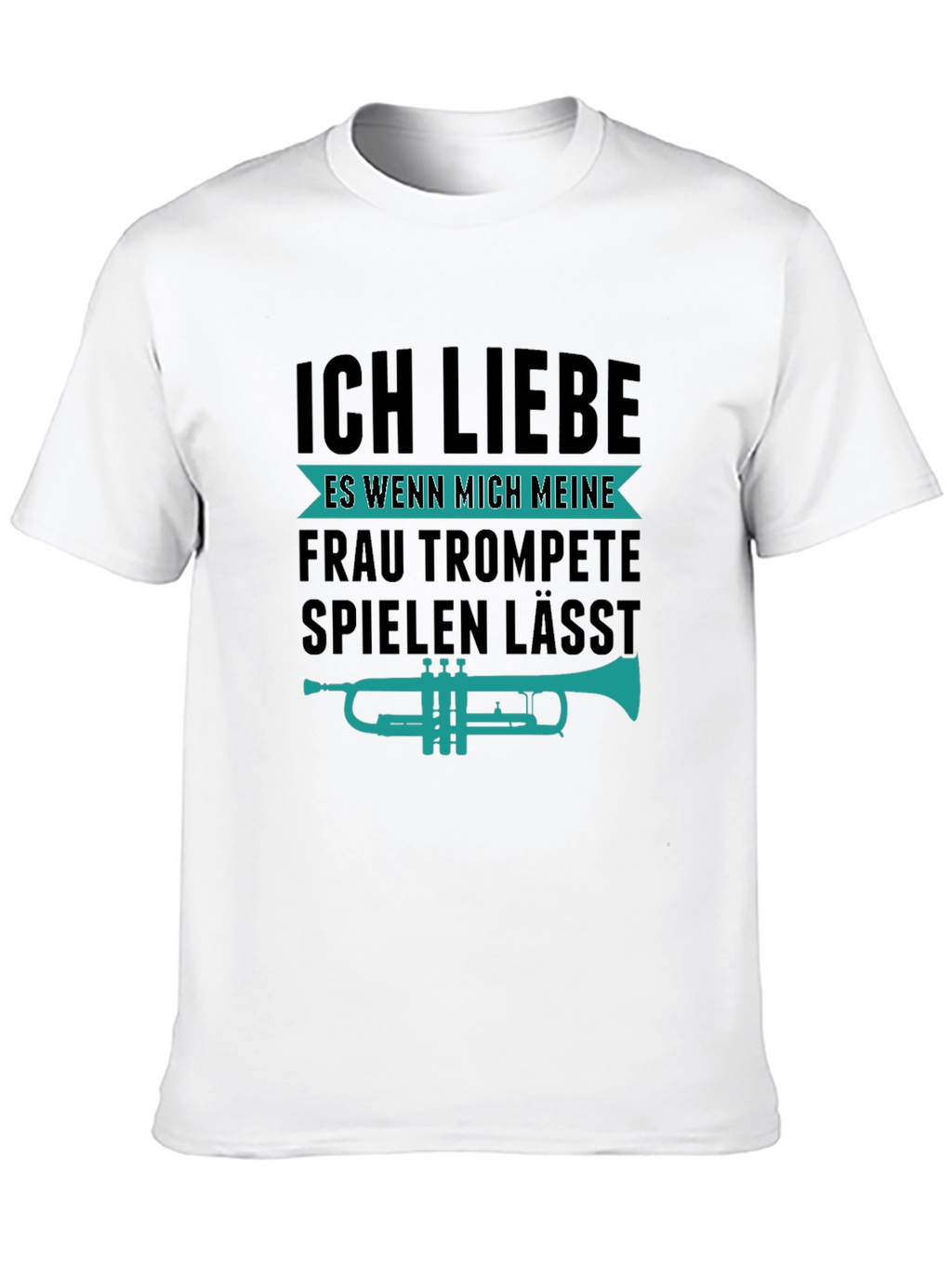 Funny Trumpet Player T-Shirt - I Love My Wife!