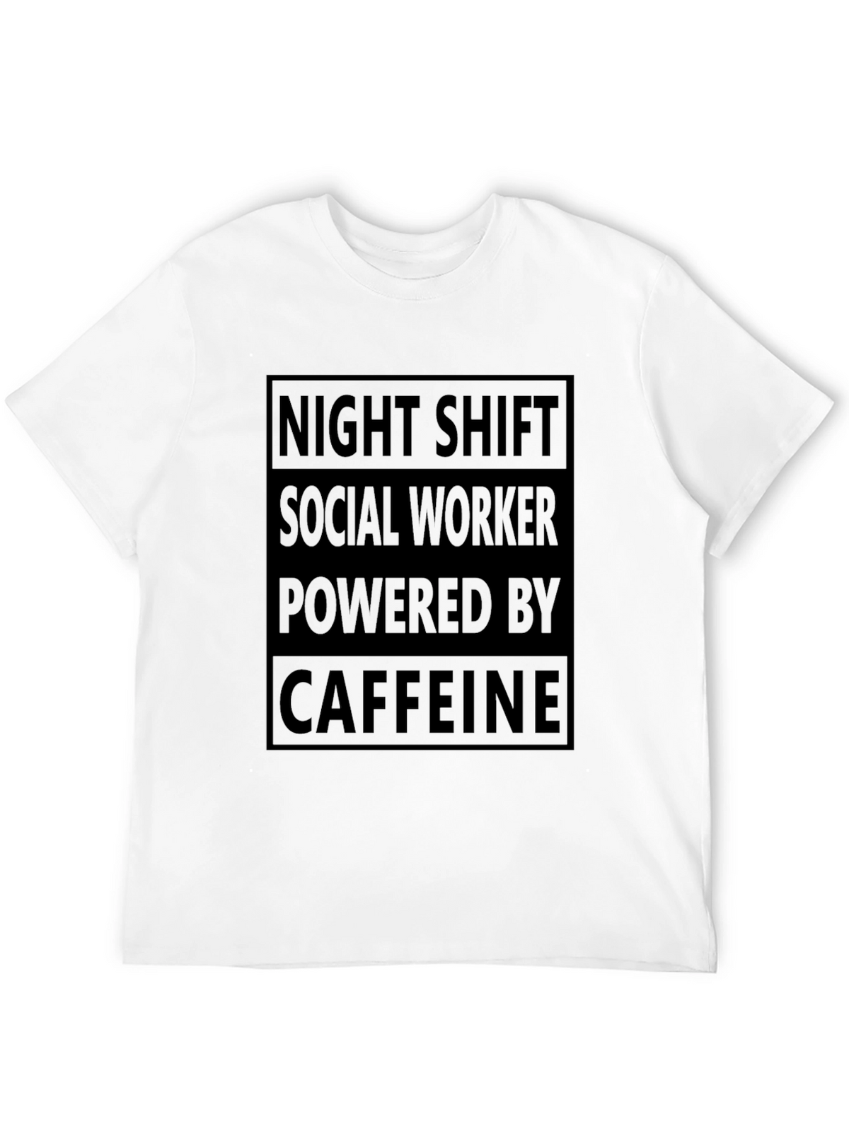 Night Shift Social Worker Caffeine T-Shirt