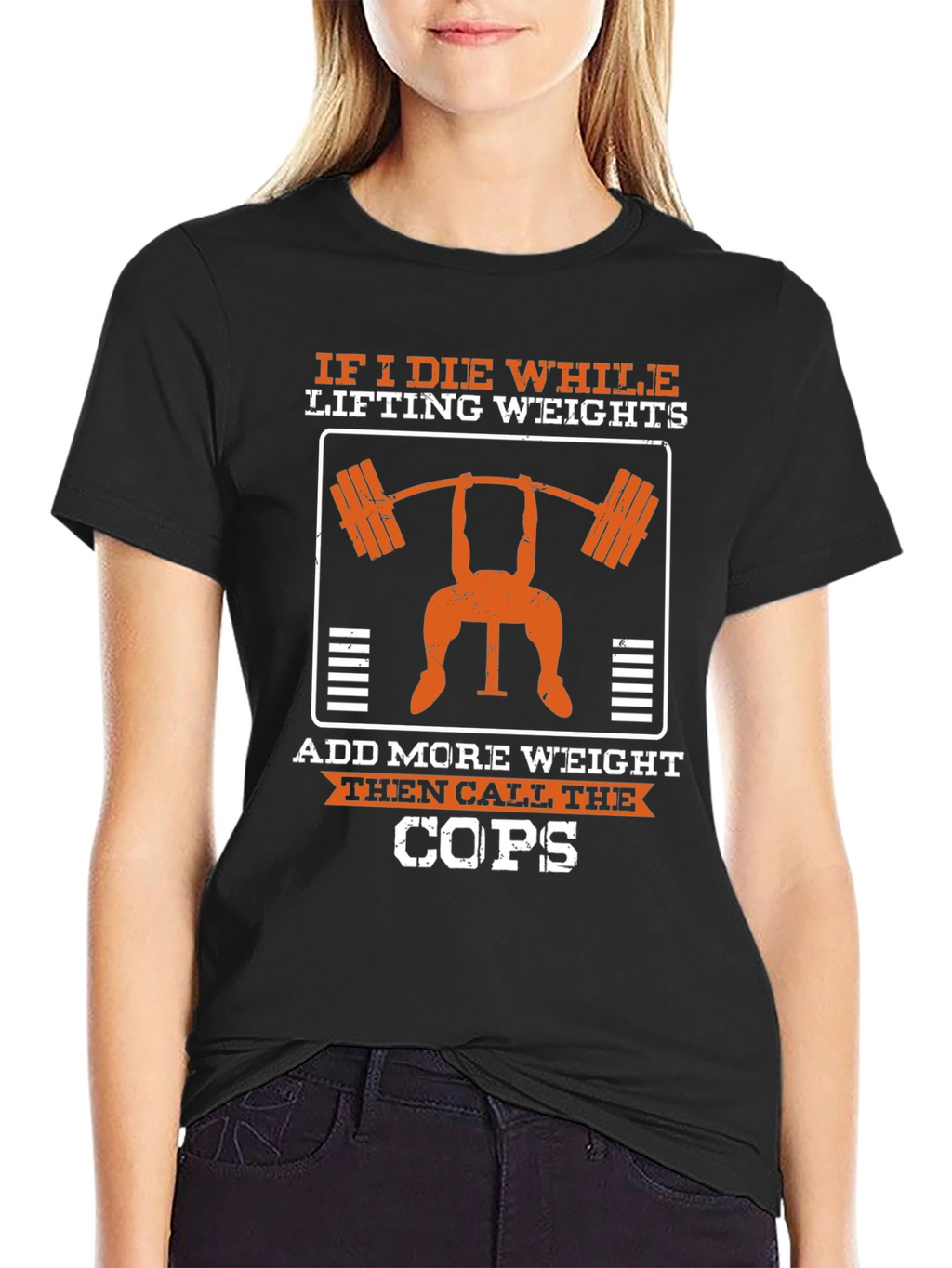 If I Die Lifting Weights Funny Gym T-Shirt