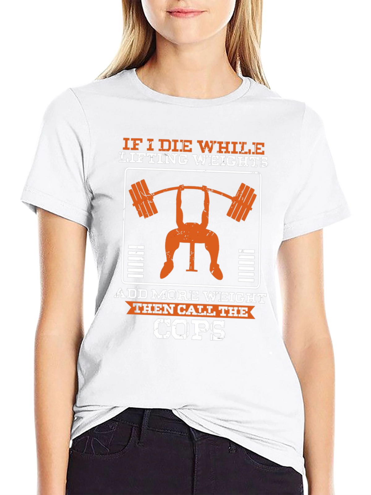 If I Die Lifting Weights Funny Gym T-Shirt