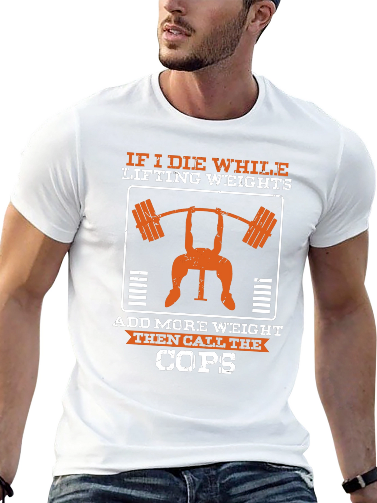 If I Die Lifting Weights Funny Gym T-Shirt
