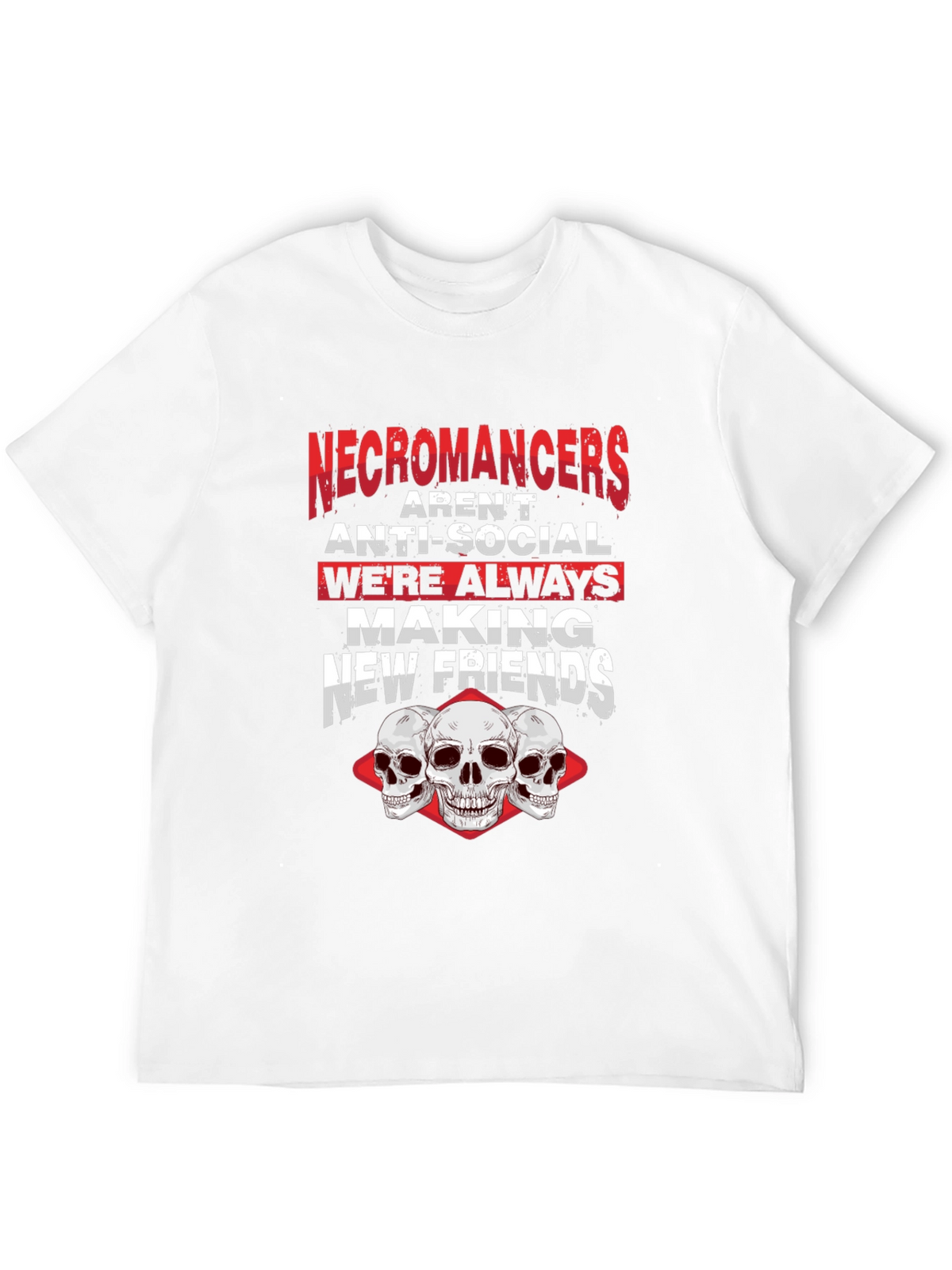 Necromancers Making New Friends T-Shirt