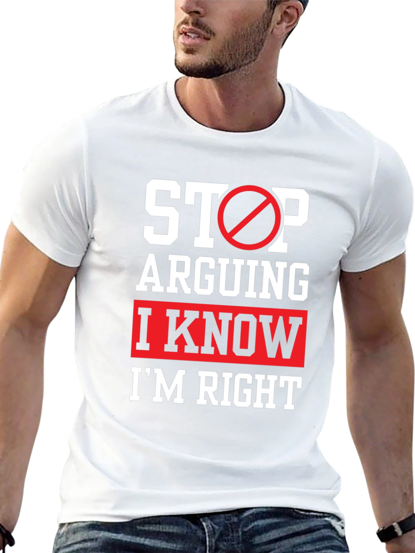Funny Im Right Graphic T-Shirt