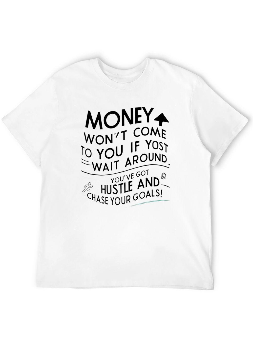 Motivational Black Graphic T-Shirt - Hustle & Goals