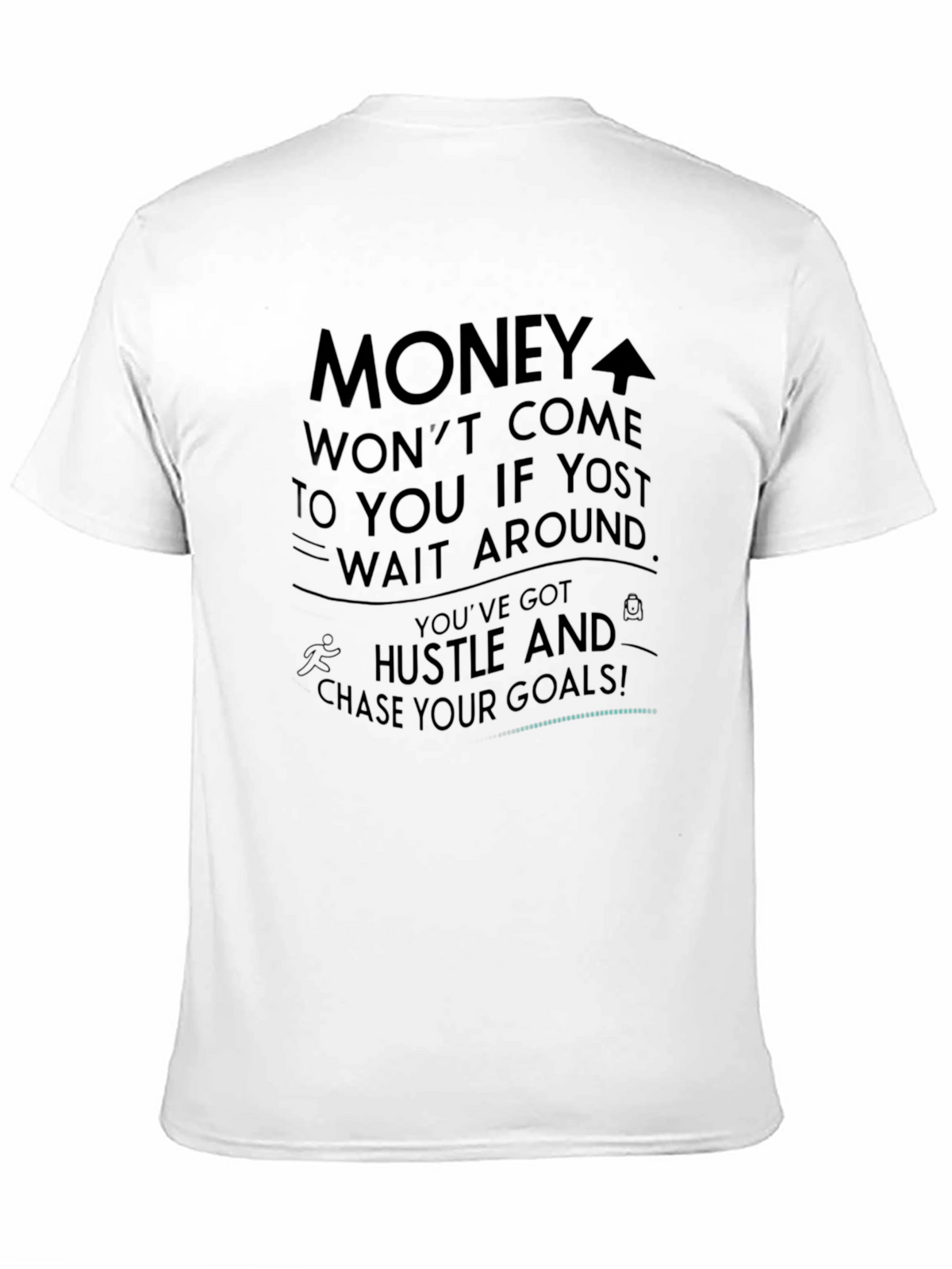 Motivational Black Graphic T-Shirt - Hustle & Goals