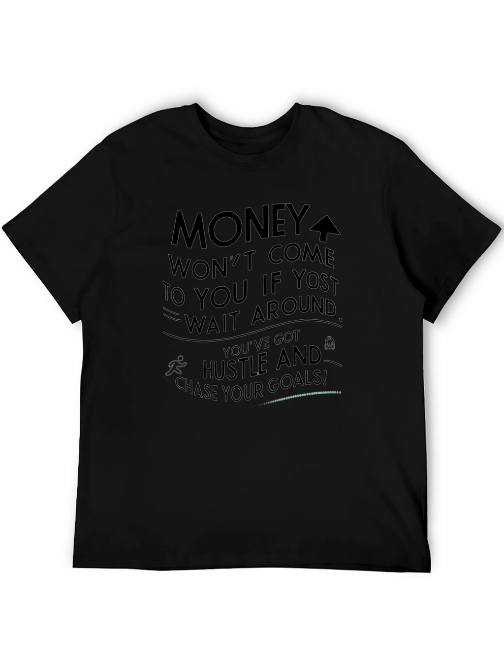 Motivational Black Graphic T-Shirt - Hustle & Goals