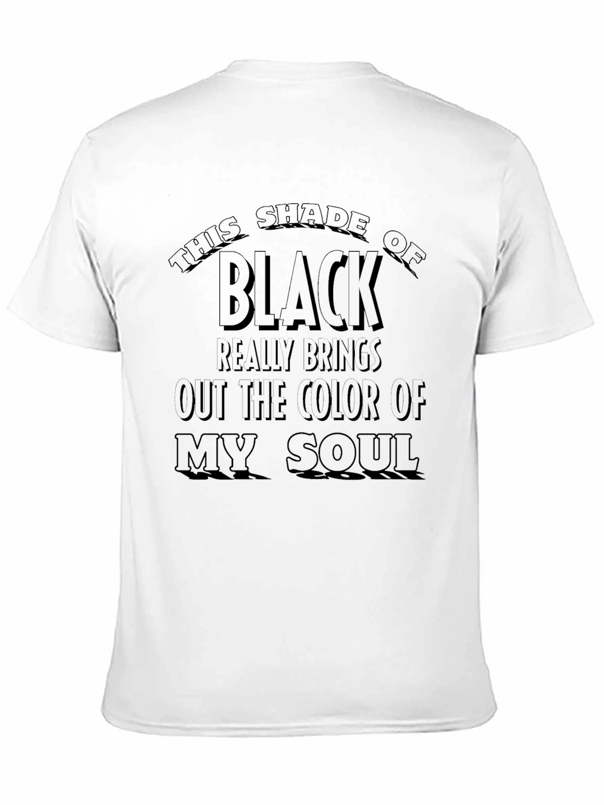 Black T-Shirt: Shade of Black Humor Tee