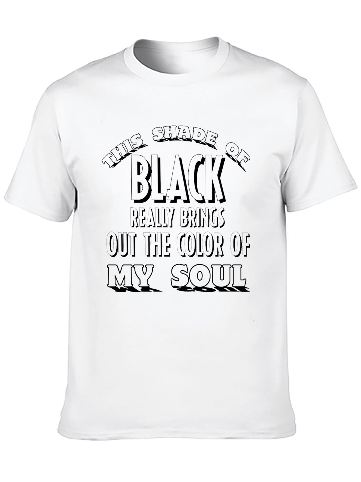 Black T-Shirt: Shade of Black Humor Tee