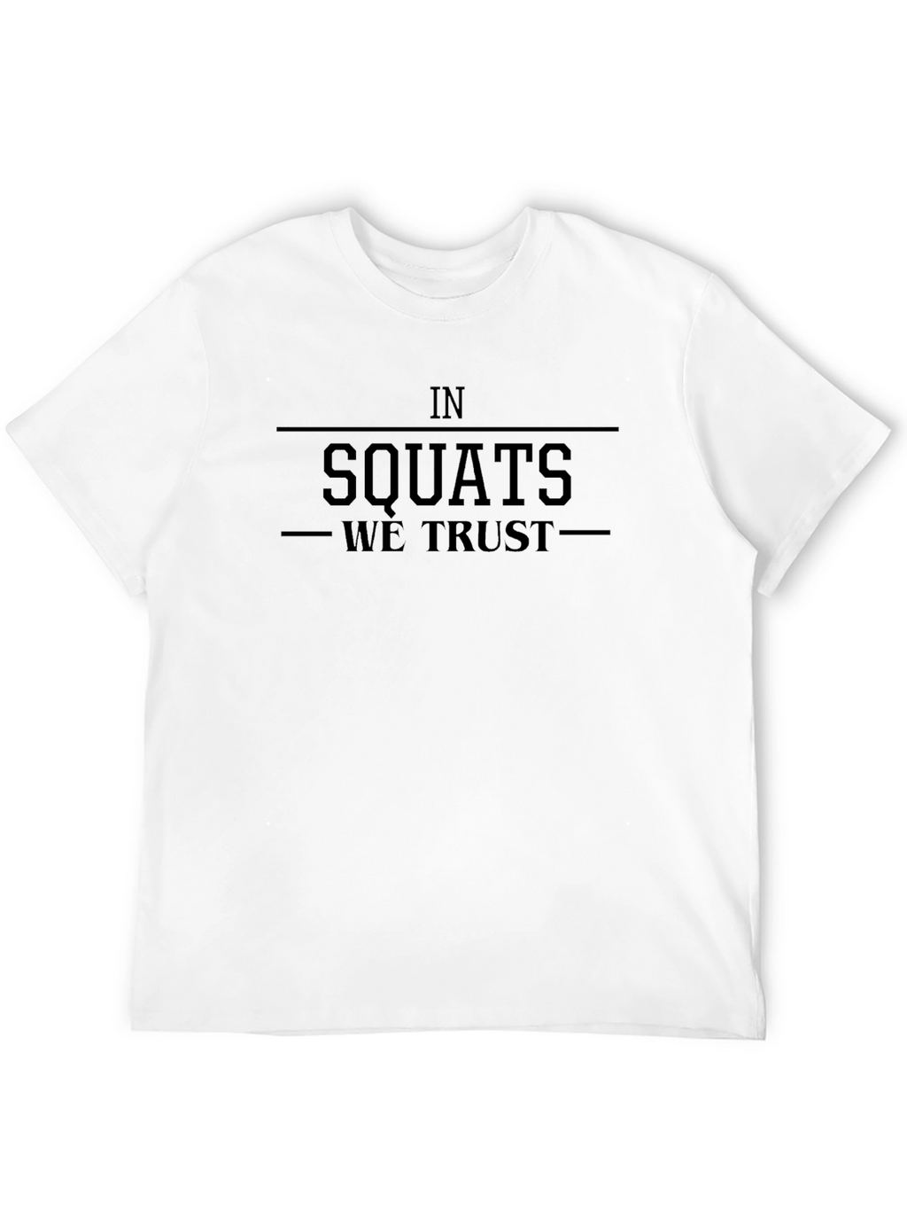 In Squats We Trust - Black Graphic T-Shirt