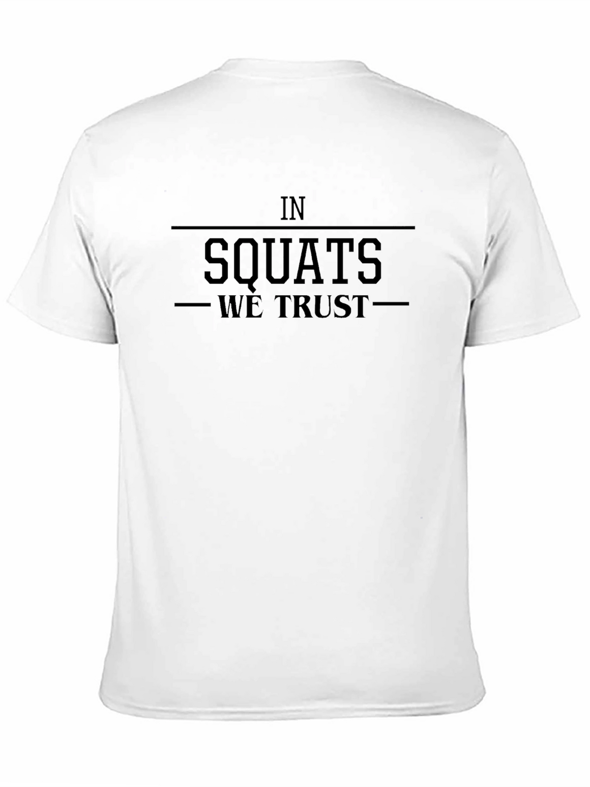 In Squats We Trust - Black Graphic T-Shirt