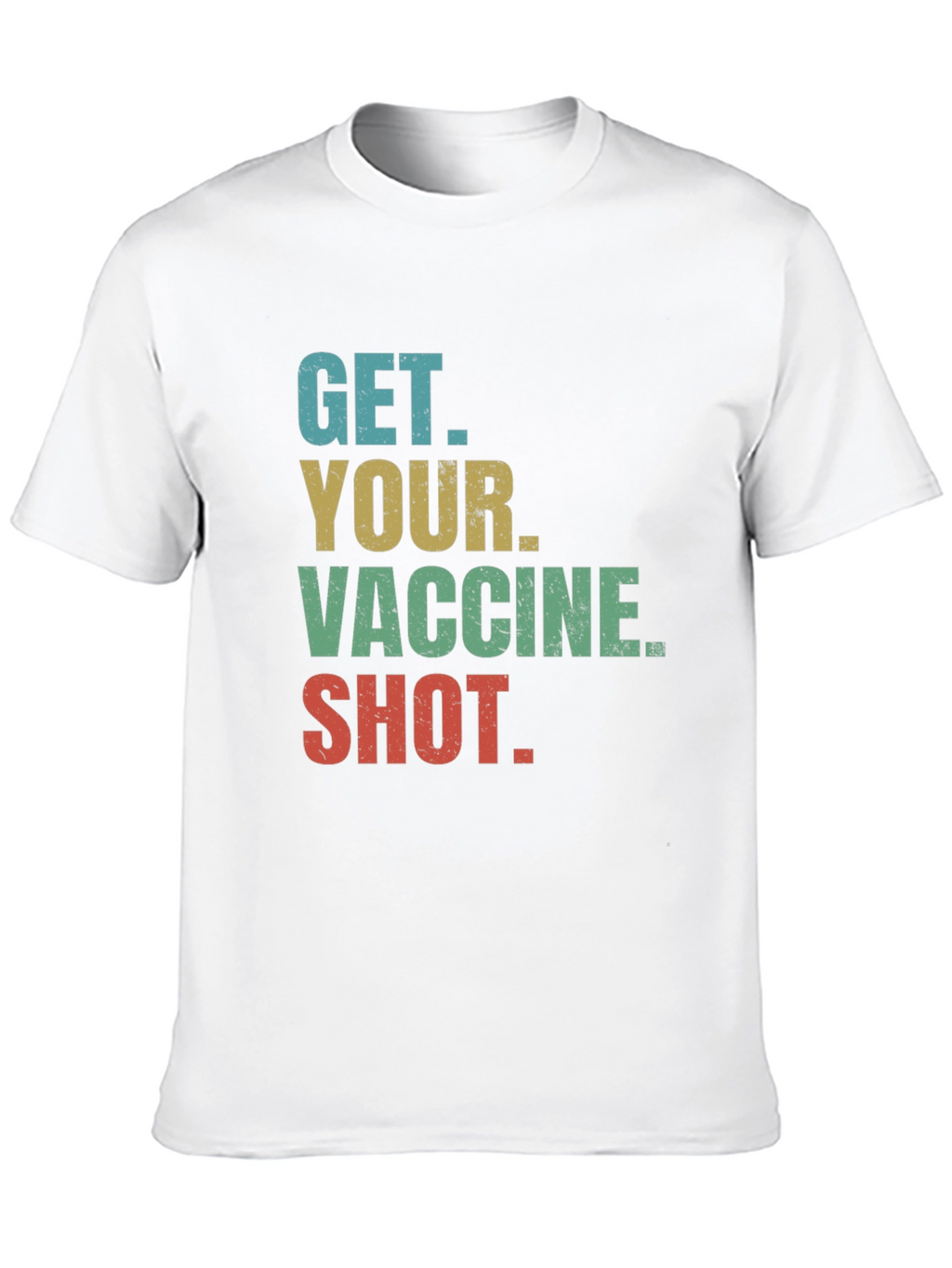 Get Your Vaccine Shot Tee