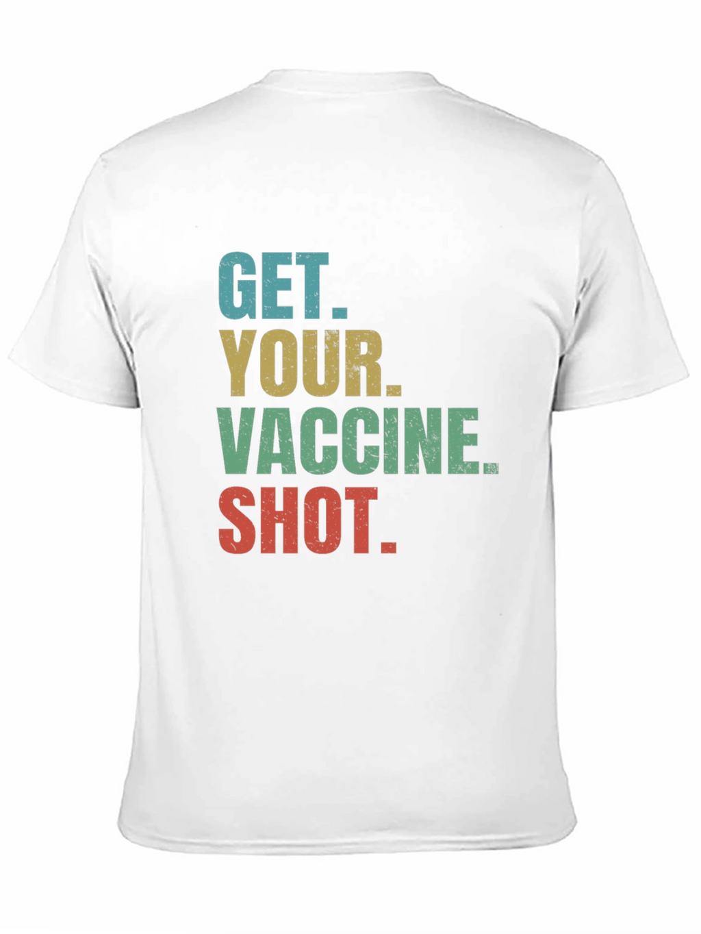 Get Your Vaccine Shot Tee