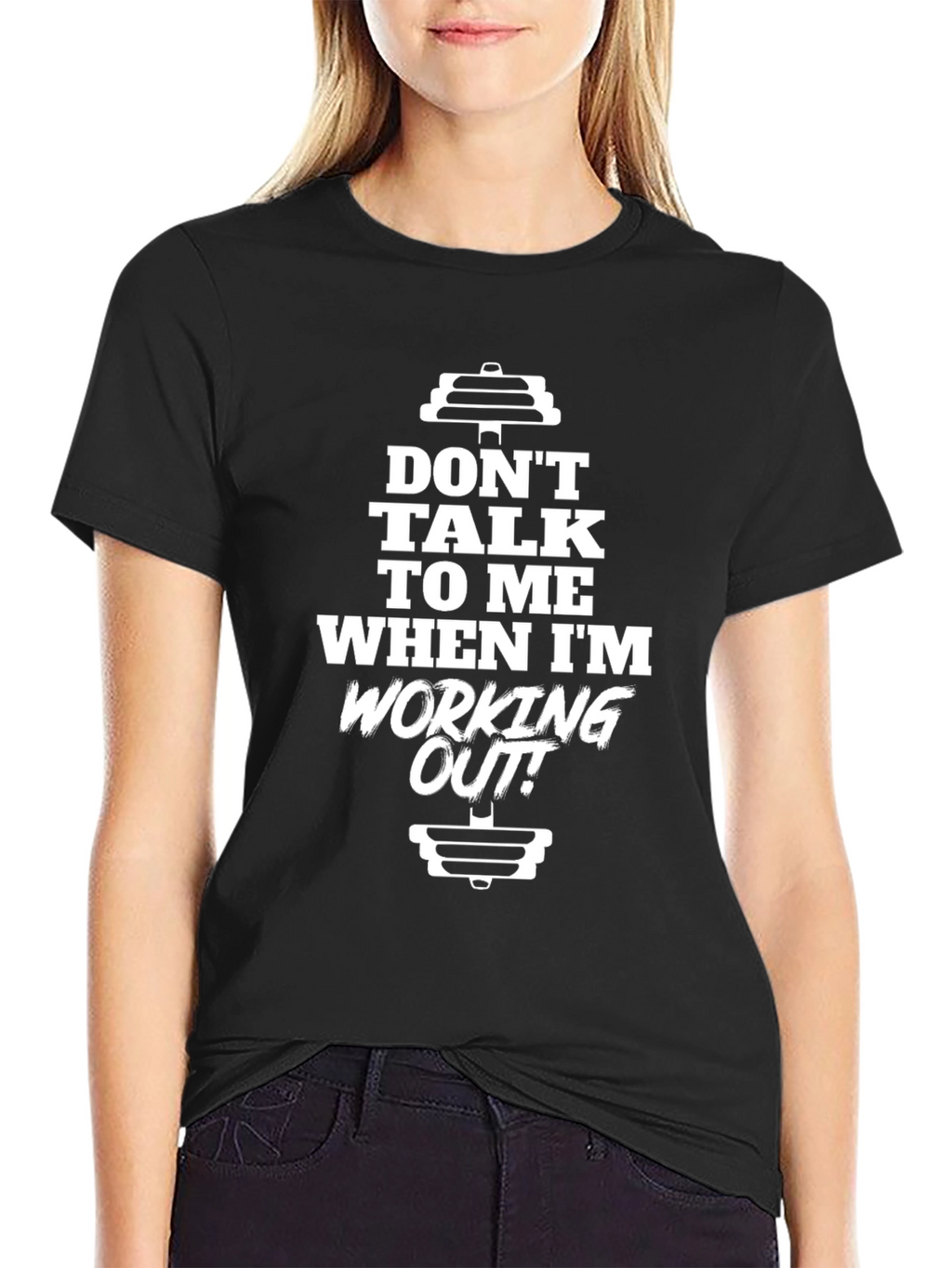 Dont Talk to Me Workout T-Shirt