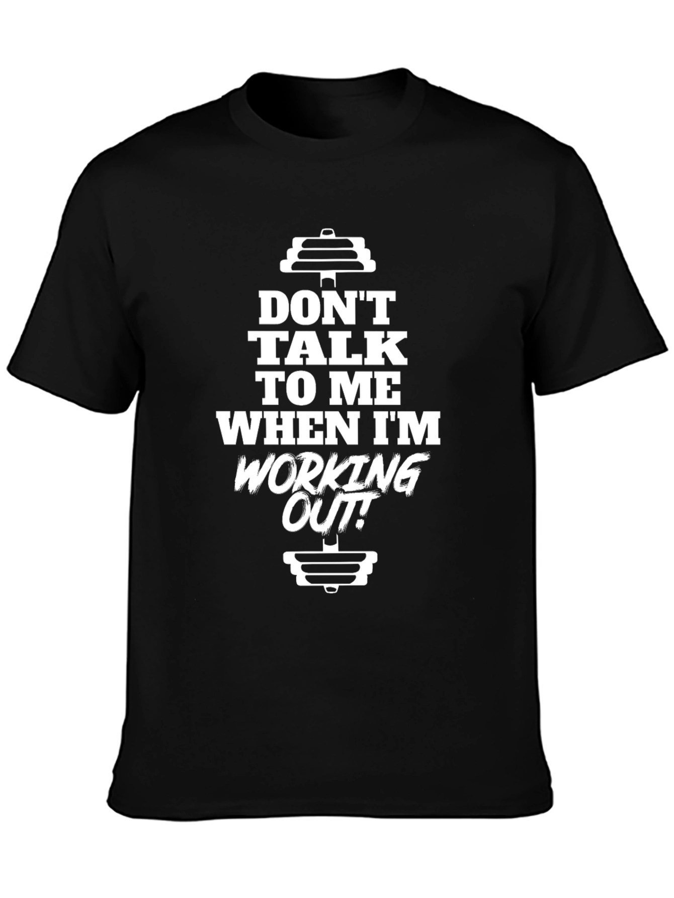 Dont Talk to Me Workout T-Shirt