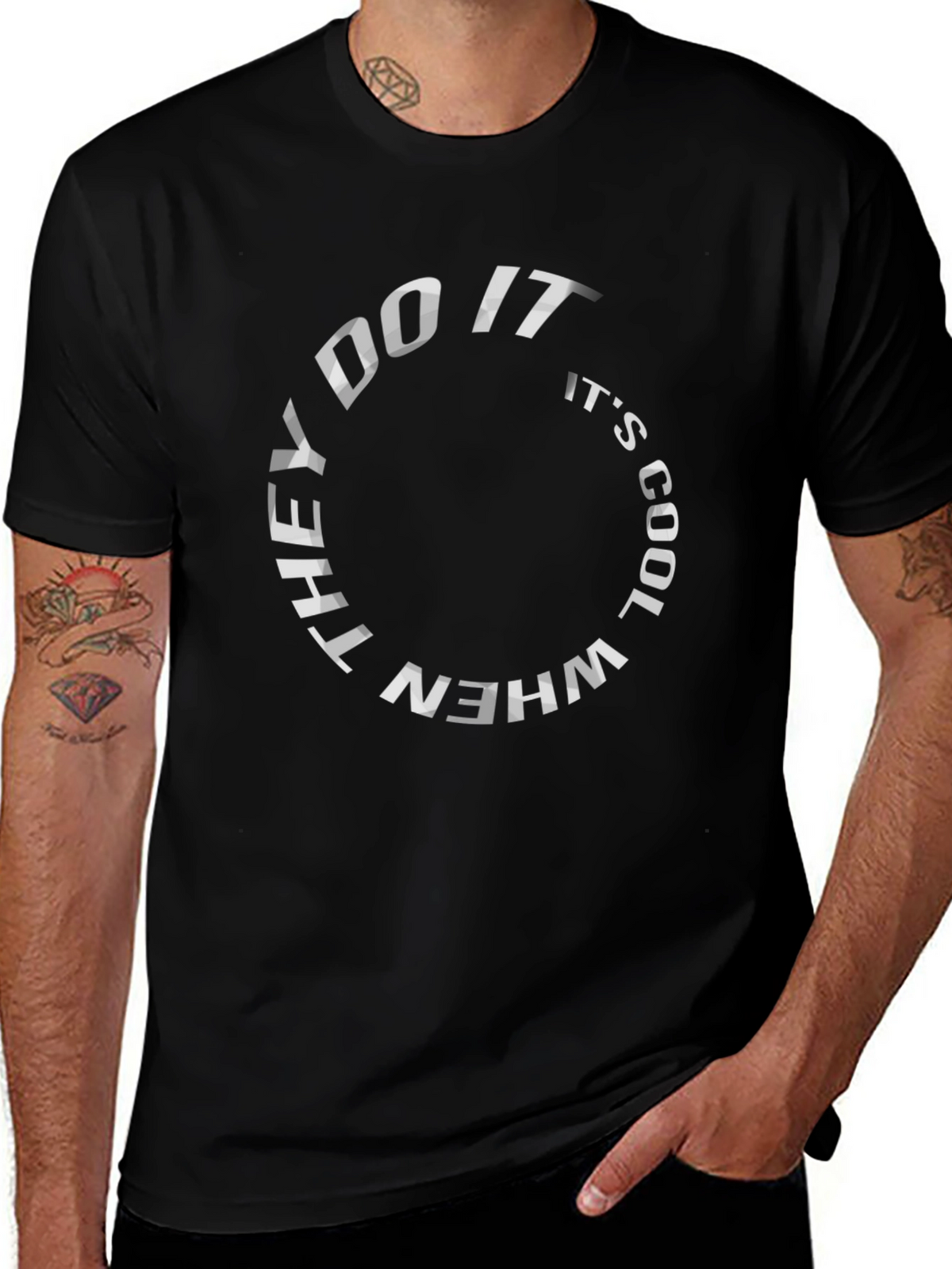 They Do It When Its Cool Black T-Shirt