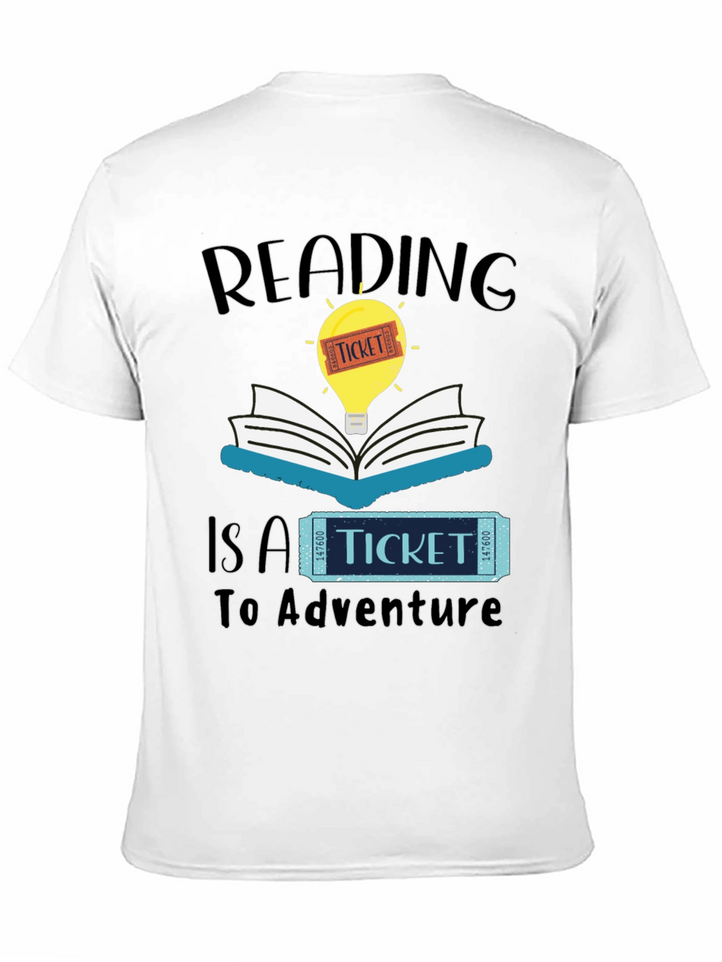 Reading is a Ticket to Adventure T-Shirt