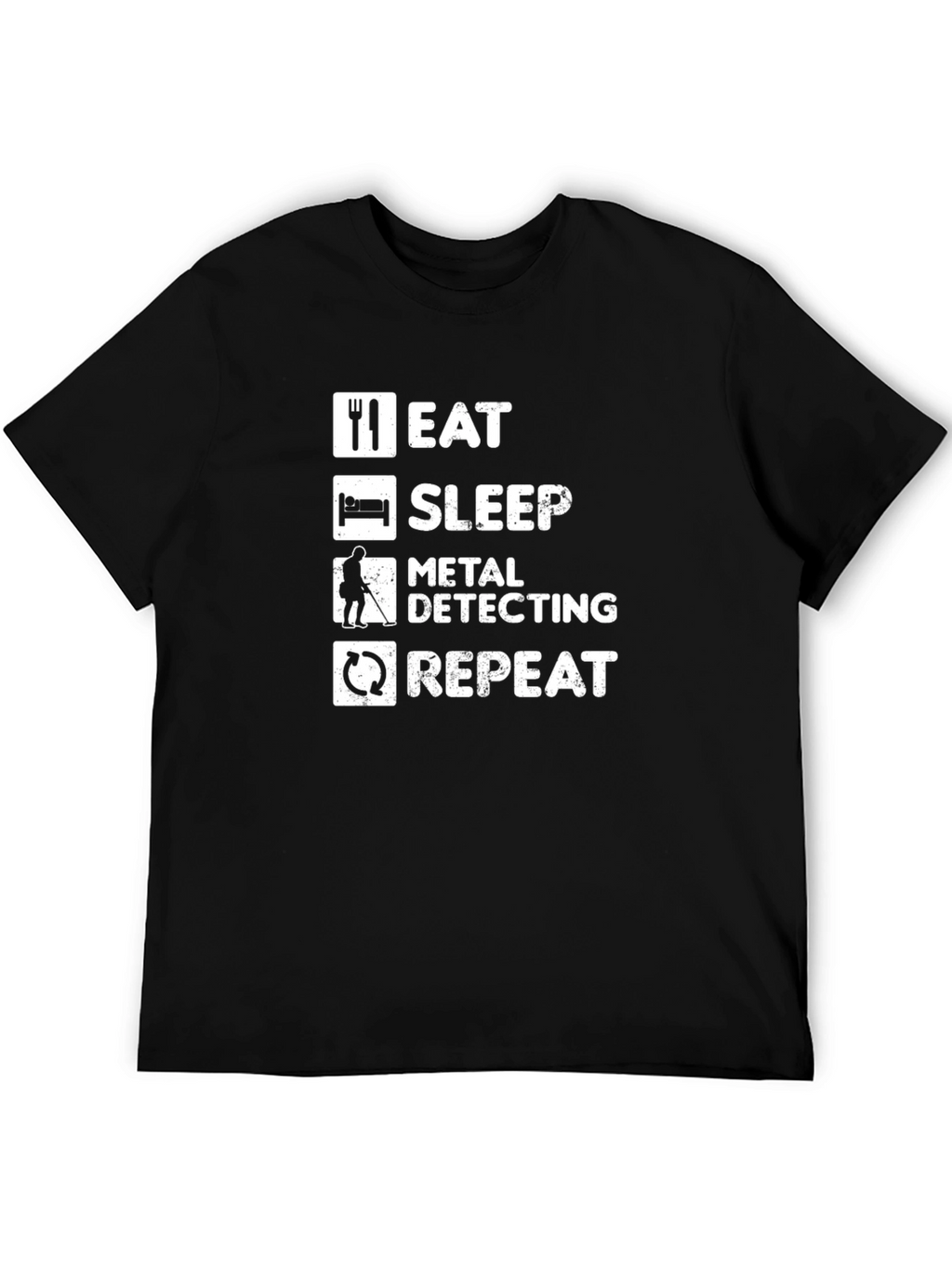 Eat Sleep Metal Detecting Repeat Black T-Shirt