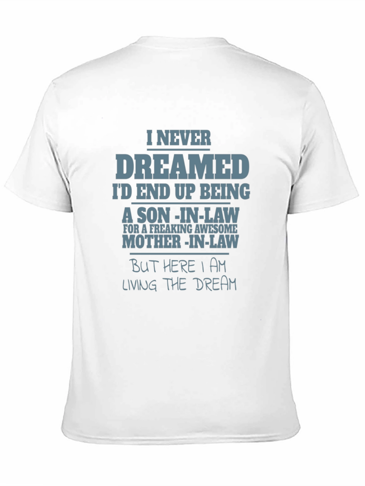 Funny Son-in-Law Graphic T-Shirt