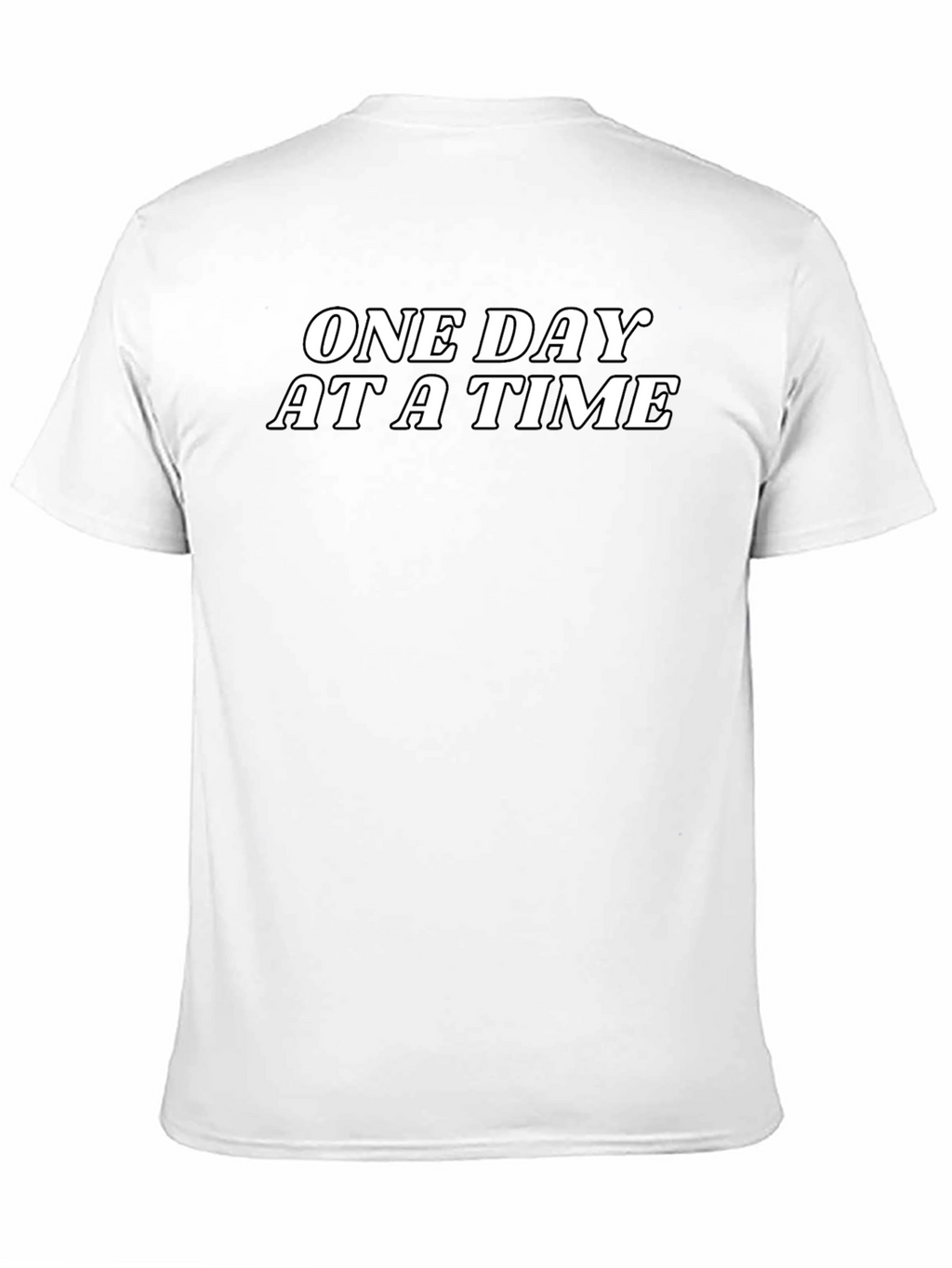 One Day At A Time Graphic T-Shirt