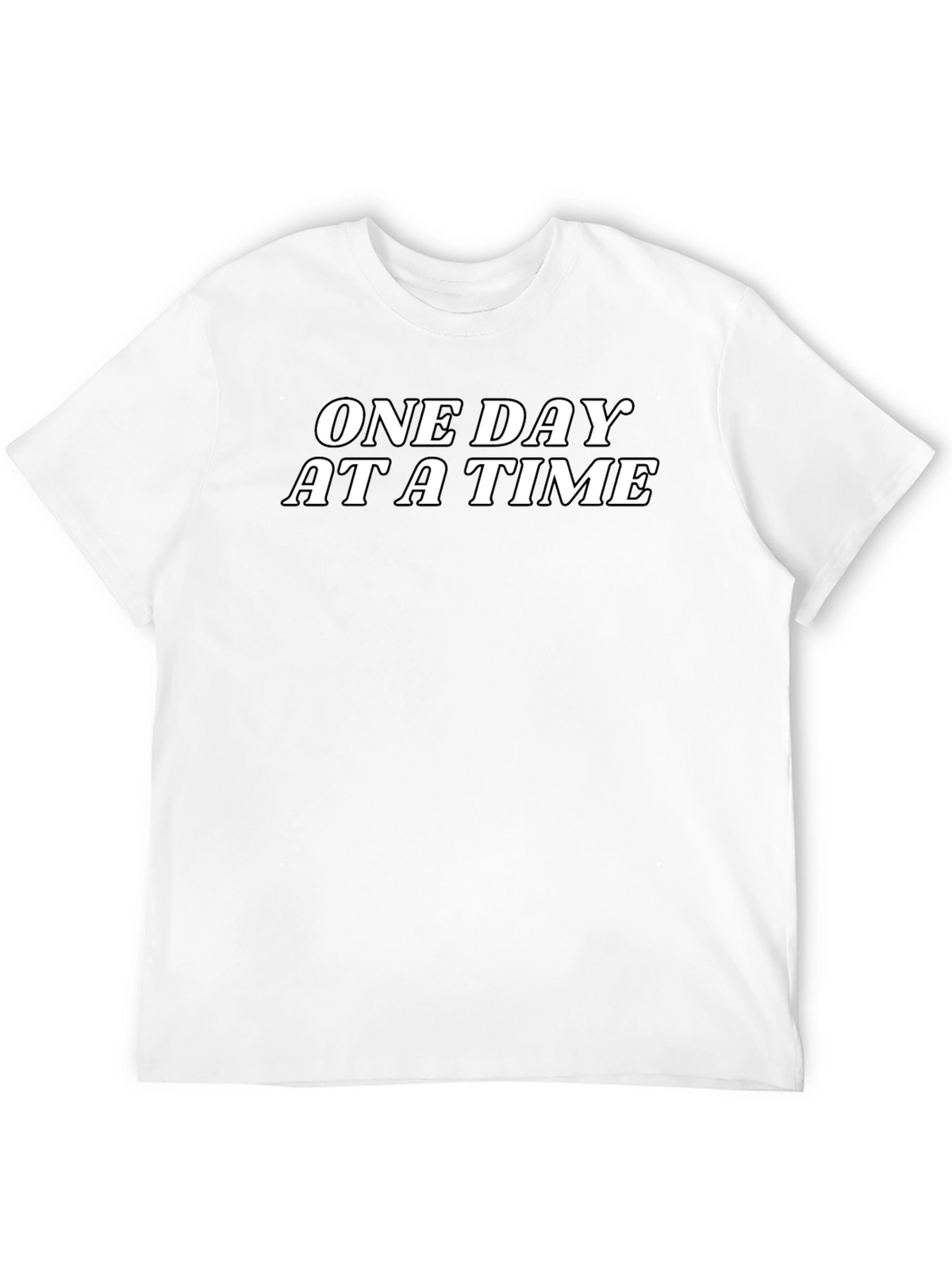One Day At A Time Graphic T-Shirt