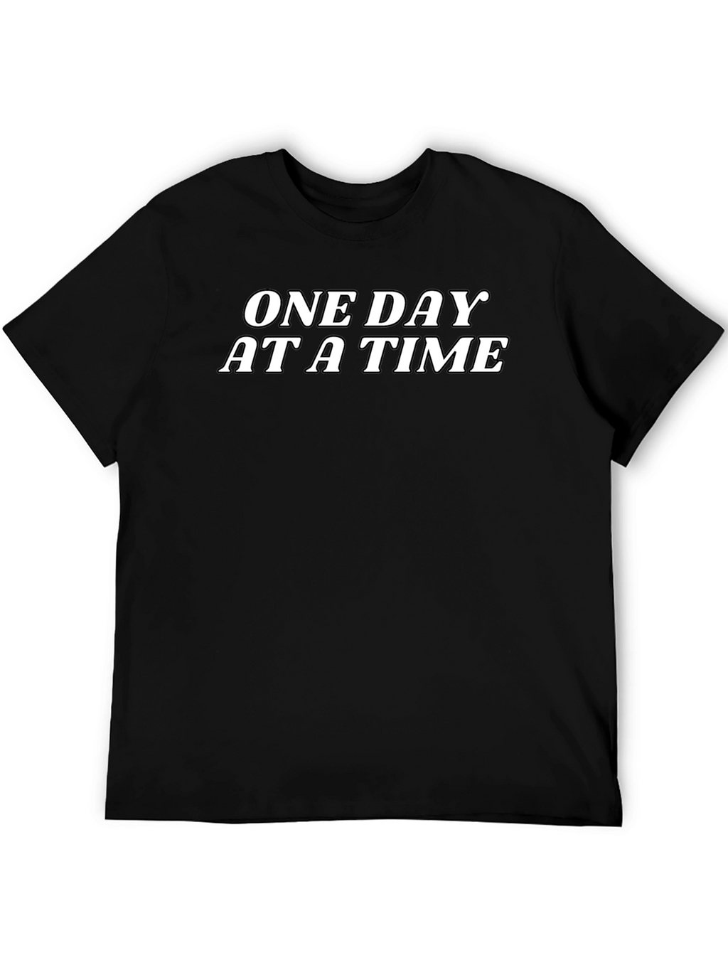 One Day At A Time Graphic T-Shirt