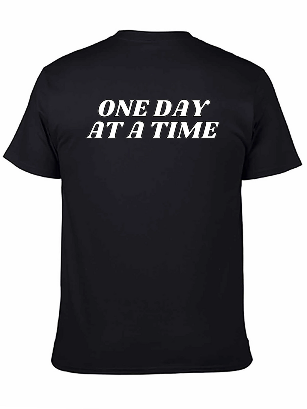 One Day At A Time Graphic T-Shirt