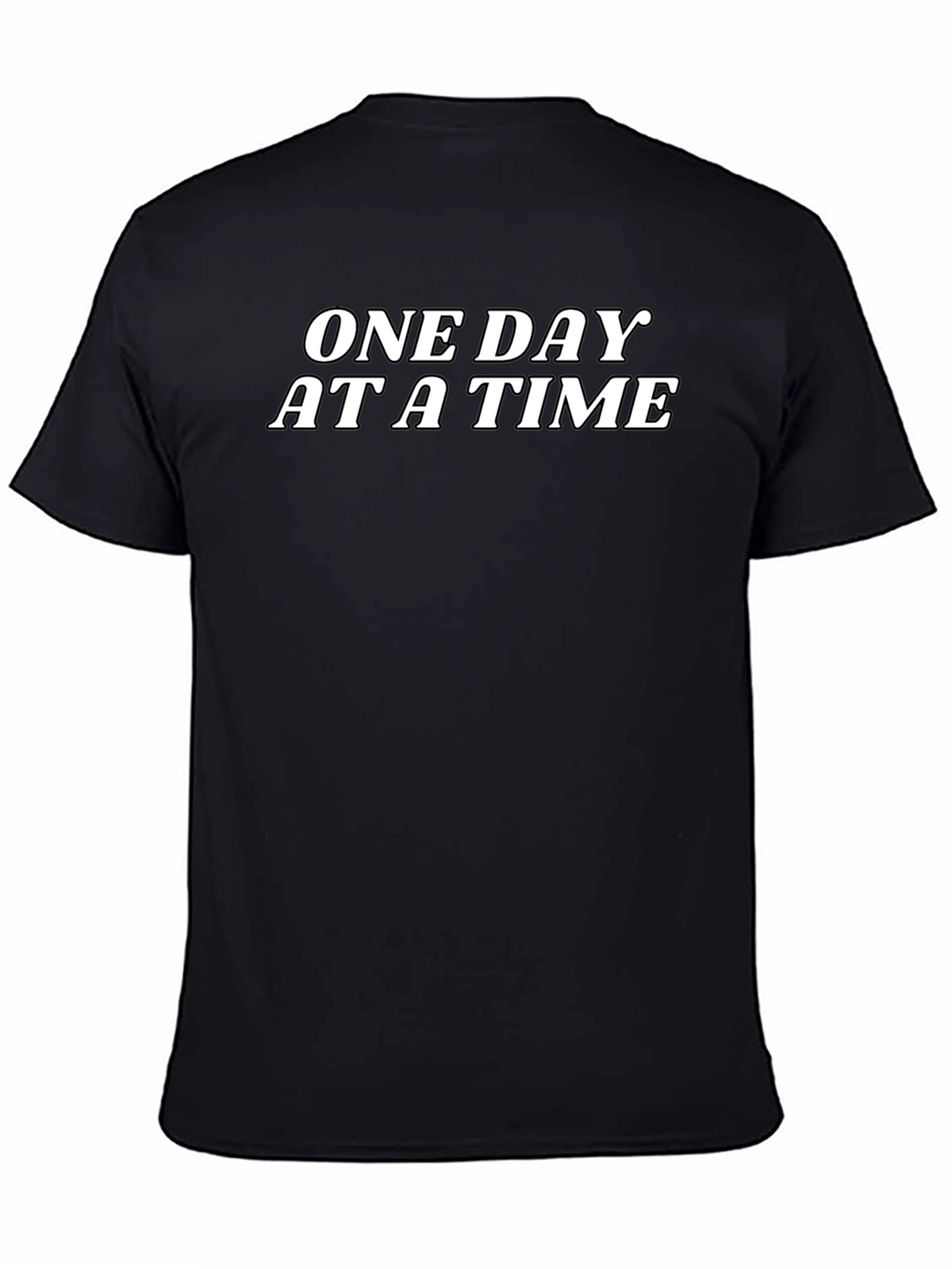 One Day At A Time Graphic T-Shirt