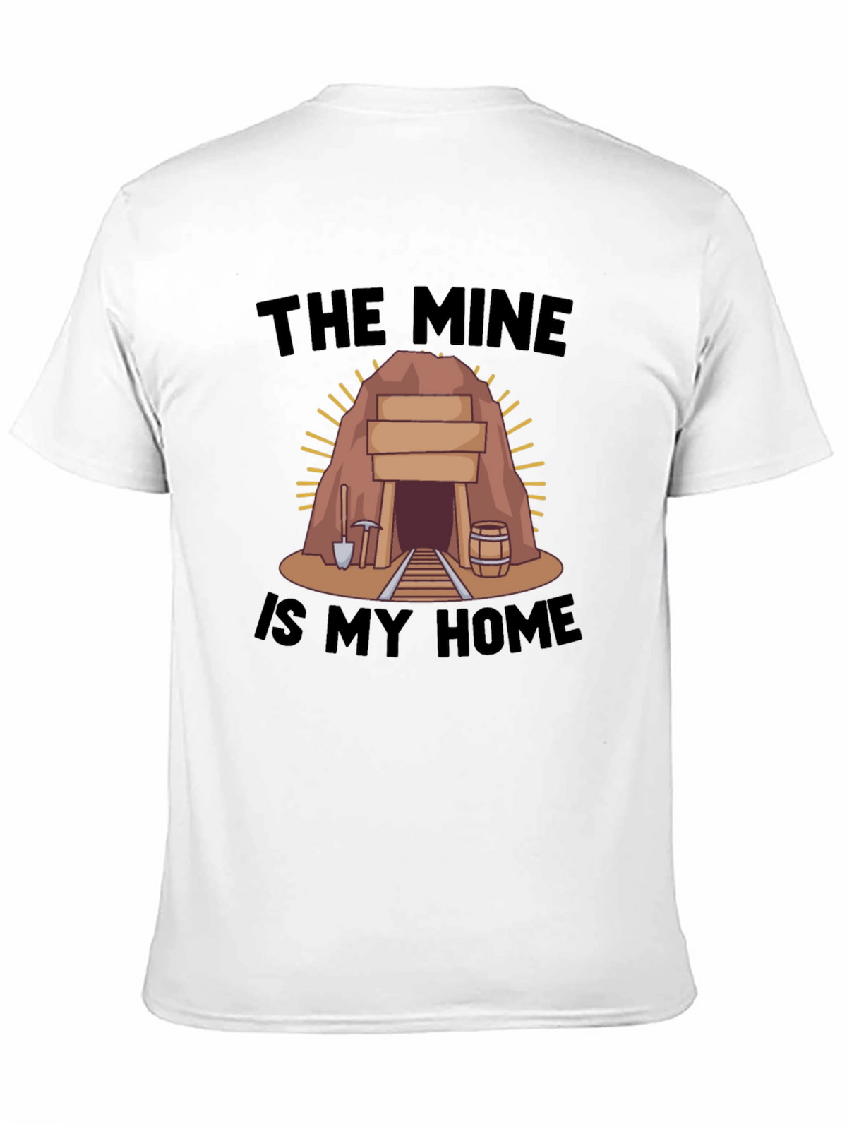 The Mine is My Home Black T-Shirt