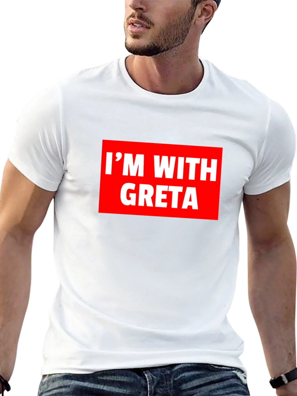 Im With Greta T-Shirt - Activism Tee