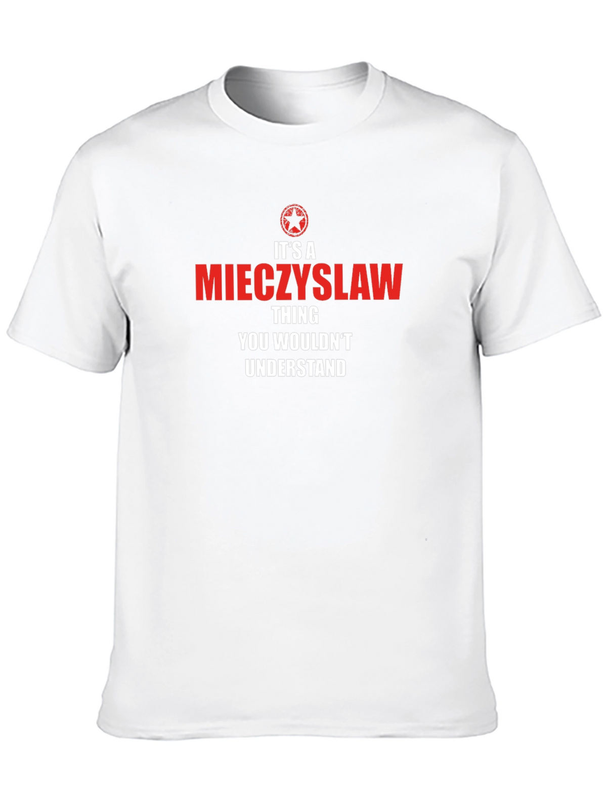 Mieczyslaw Thing T-Shirt - Funny Novelty Gift Tee