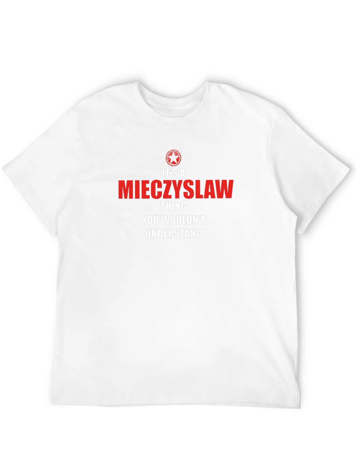 Mieczyslaw Thing T-Shirt - Funny Novelty Gift Tee