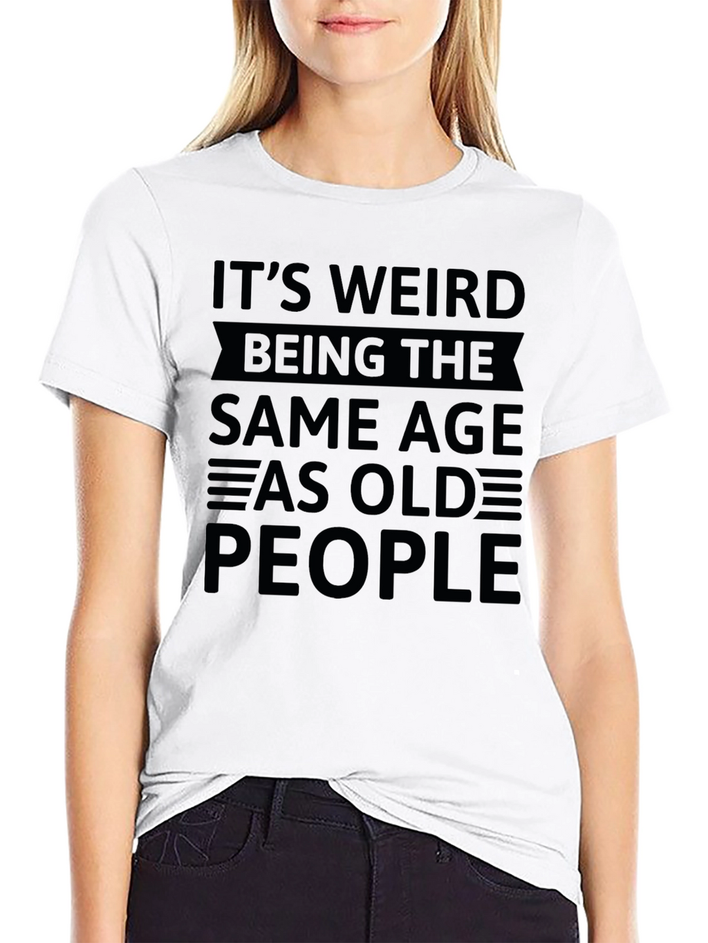 Funny Same Age As Old People Graphic T-Shirt