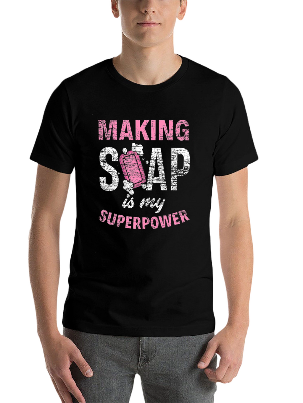 Making Soap is My Superpower T-Shirt