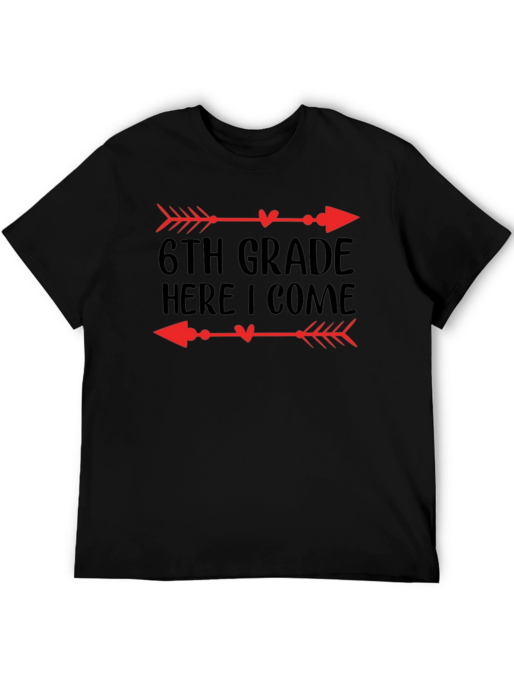 6th Grade Here I Come Arrow T-Shirt