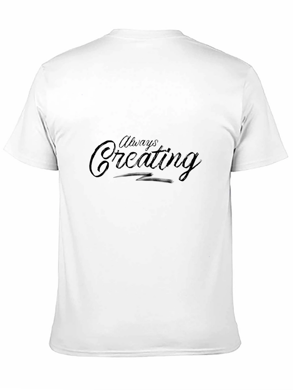 Always Creating Black Graphic Tee Shirt