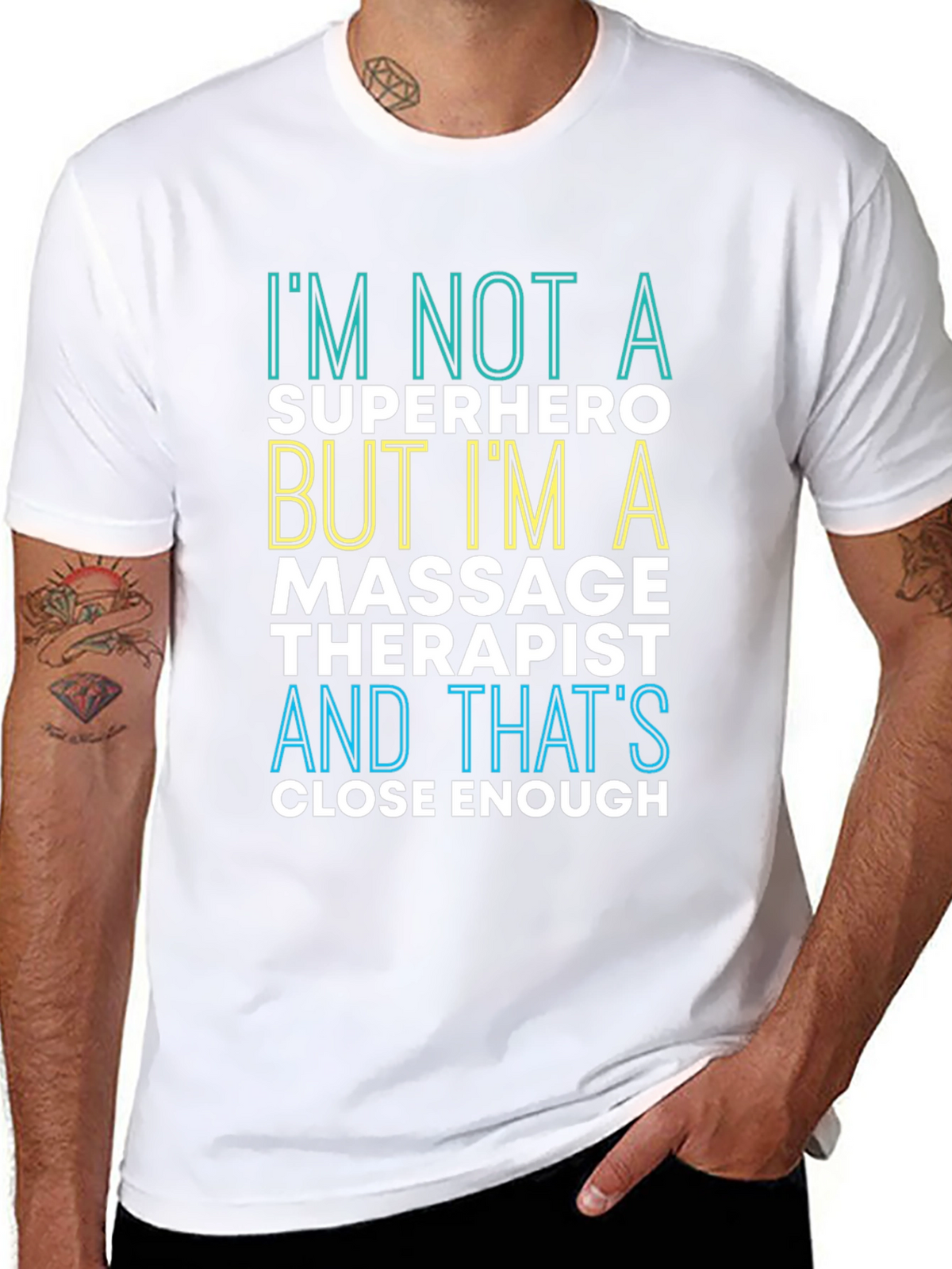Massage Therapist T-Shirt: Im Not a Superhero Tee