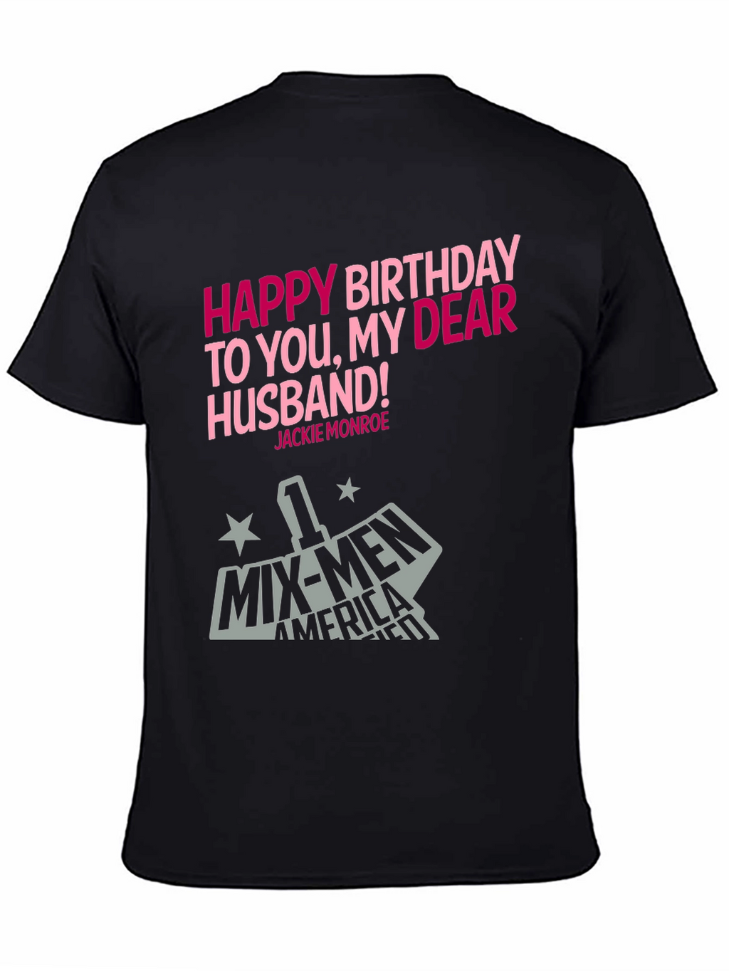 Happy Birthday Husband Graphic Tee