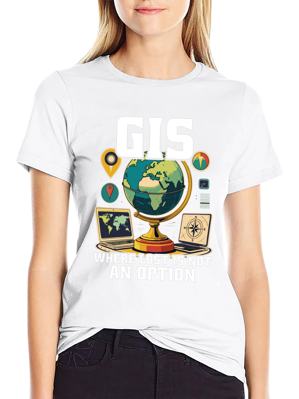 GIS Where Lost Is Not An Option T-Shirt