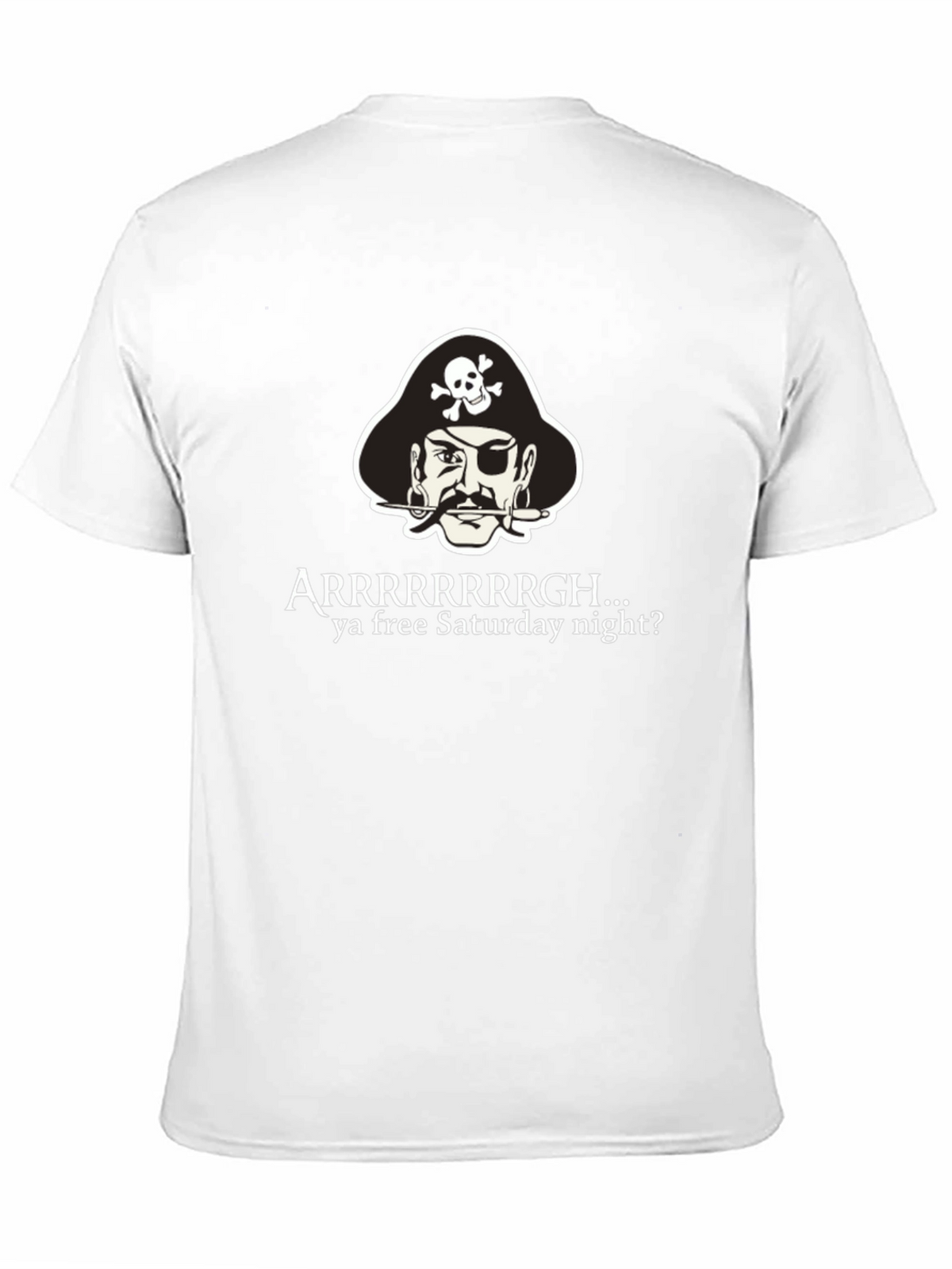 Pirate Arrrr Saturday Night T-Shirt