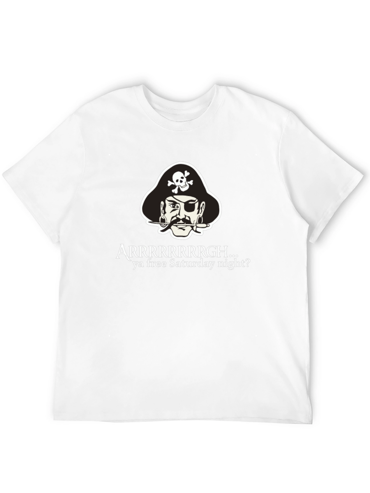 Pirate Arrrr Saturday Night T-Shirt