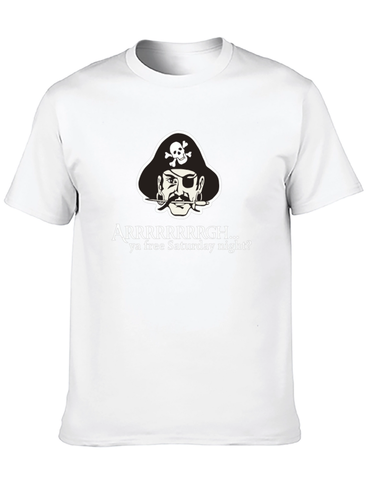 Pirate Arrrr Saturday Night T-Shirt