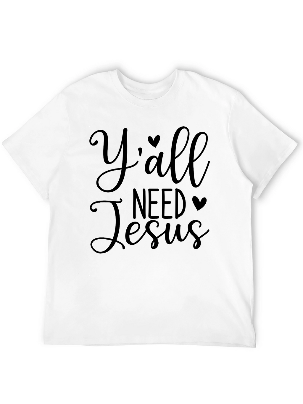 Yall Need Jesus Graphic T-Shirt - Religious Tee