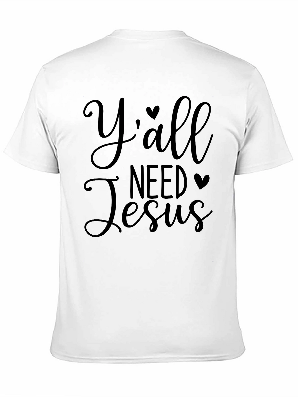 Yall Need Jesus Graphic T-Shirt - Religious Tee